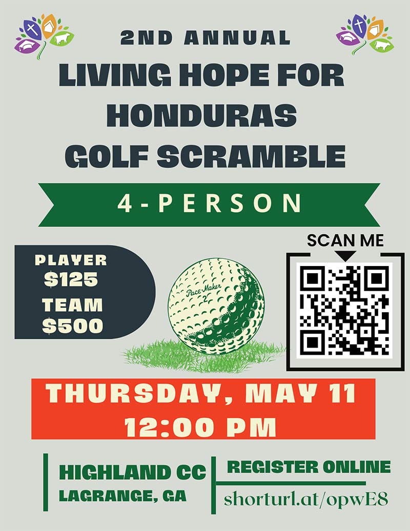 Living Hope For Honduras has the great opportunity of a golf scramble to support of our mission.